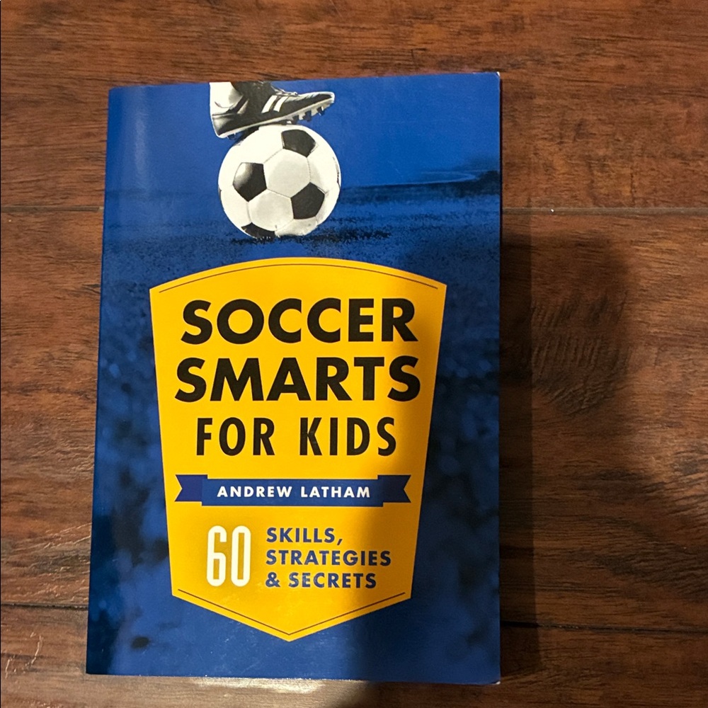 Soccer Smarts for Kids Book - Blue and Yellow